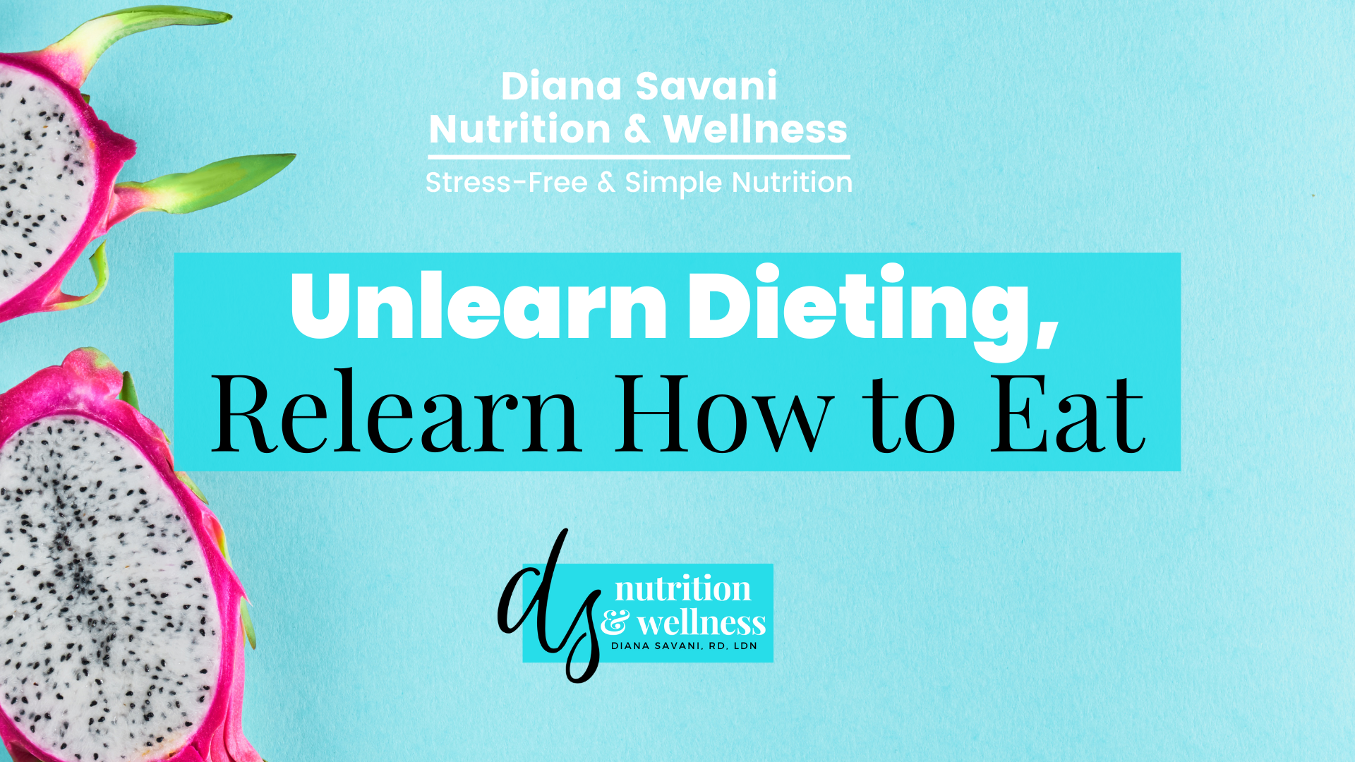 Unlearn Dieting, Relearn How to Eat